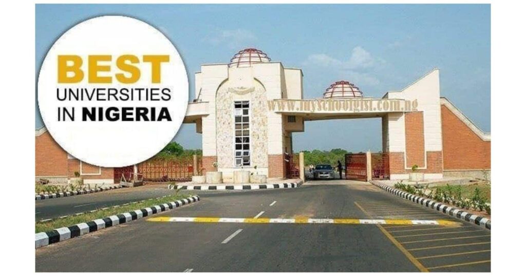 Top & Best Universities in Nigeria | 2025 Nigerian University Ranking 12 Top & Best Universities in Nigeria | 2025 Nigerian University Ranking
