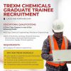 Trexm Chemicals Graduate Trainee Recruitment 5 Trexm Chemicals Graduate Trainee Recruitment