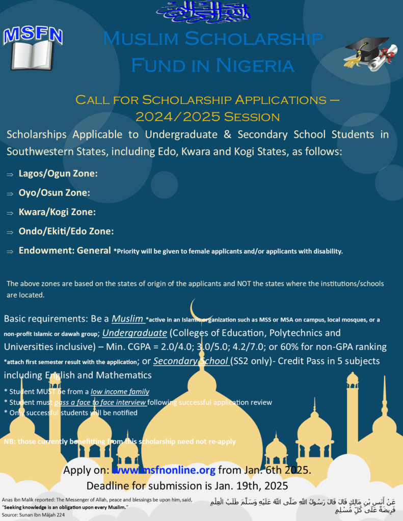 Muslim Scholarship Fund in Nigeria (MSFN) Scholarship 2025 3 Muslim Scholarship Fund in Nigeria (MSFN) Scholarship 2025