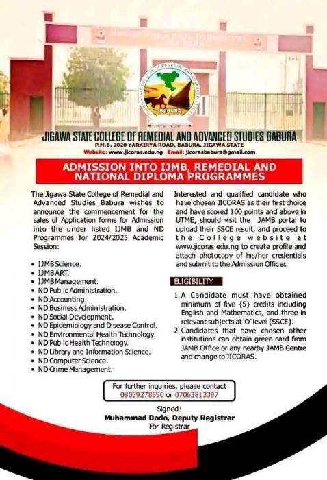 Jigawa State College of Remedial and Advanced Studies IJMB & ND admission, 2024/2025 1 Jigawa State College of Remedial and Advanced Studies IJMB & ND admission, 2024/2025