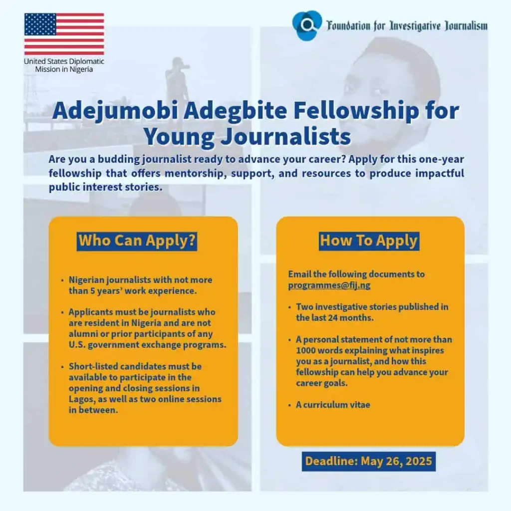 FIJ Adejumobi Adegbite Fellowship 2025 for Nigerian Journalists 12 FIJ Adejumobi Adegbite Fellowship 2025 for Nigerian Journalists