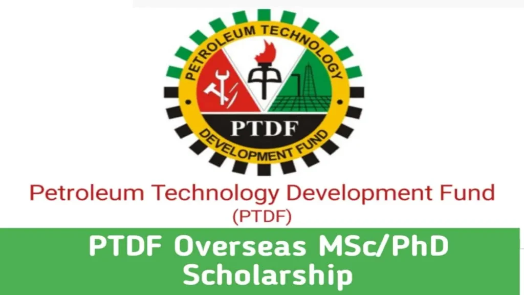 PTDF Scholarship 2025/2026 for Postgraduate Study Overseas 5 PTDF Scholarship 2025/2026 for Postgraduate Study Overseas