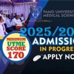 Pamo University of Med. Sciences Post-UTME 2025: Cut-off mark, Eligibility & Registration Details