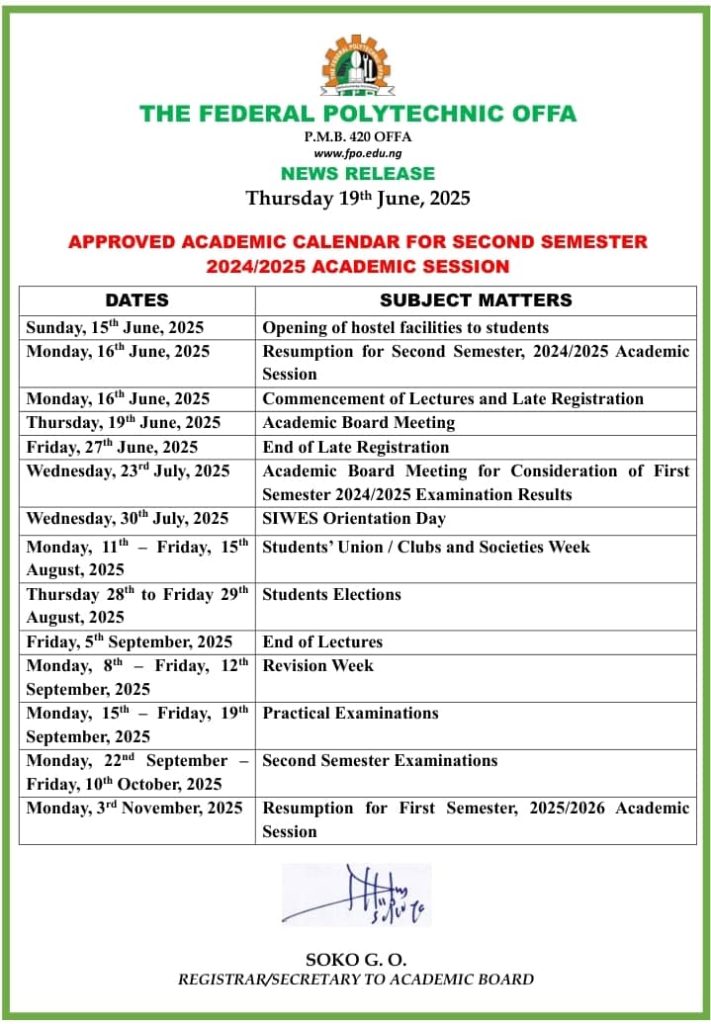 Federal Polytechnic Offa approved Second Semester academic calendar 21 Federal Polytechnic Offa approved Second Semester academic calendar