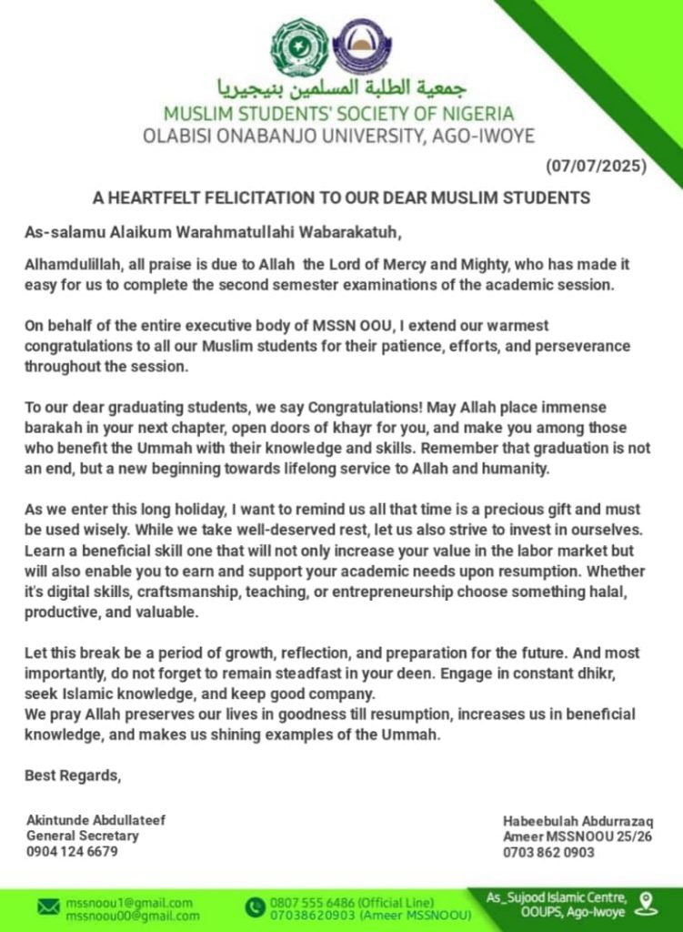 A HEARTFELT CONGRATULATORY MESSAGE TO OUR DEAR MUSLIM STUDENTS-AMEER MSSN OOU BRANCH 23 A HEARTFELT CONGRATULATORY MESSAGE TO OUR DEAR MUSLIM STUDENTS-AMEER MSSN OOU BRANCH